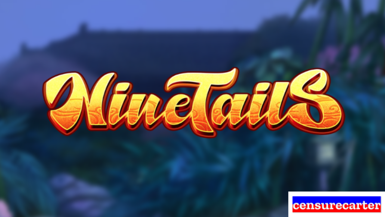 Nine Tails
