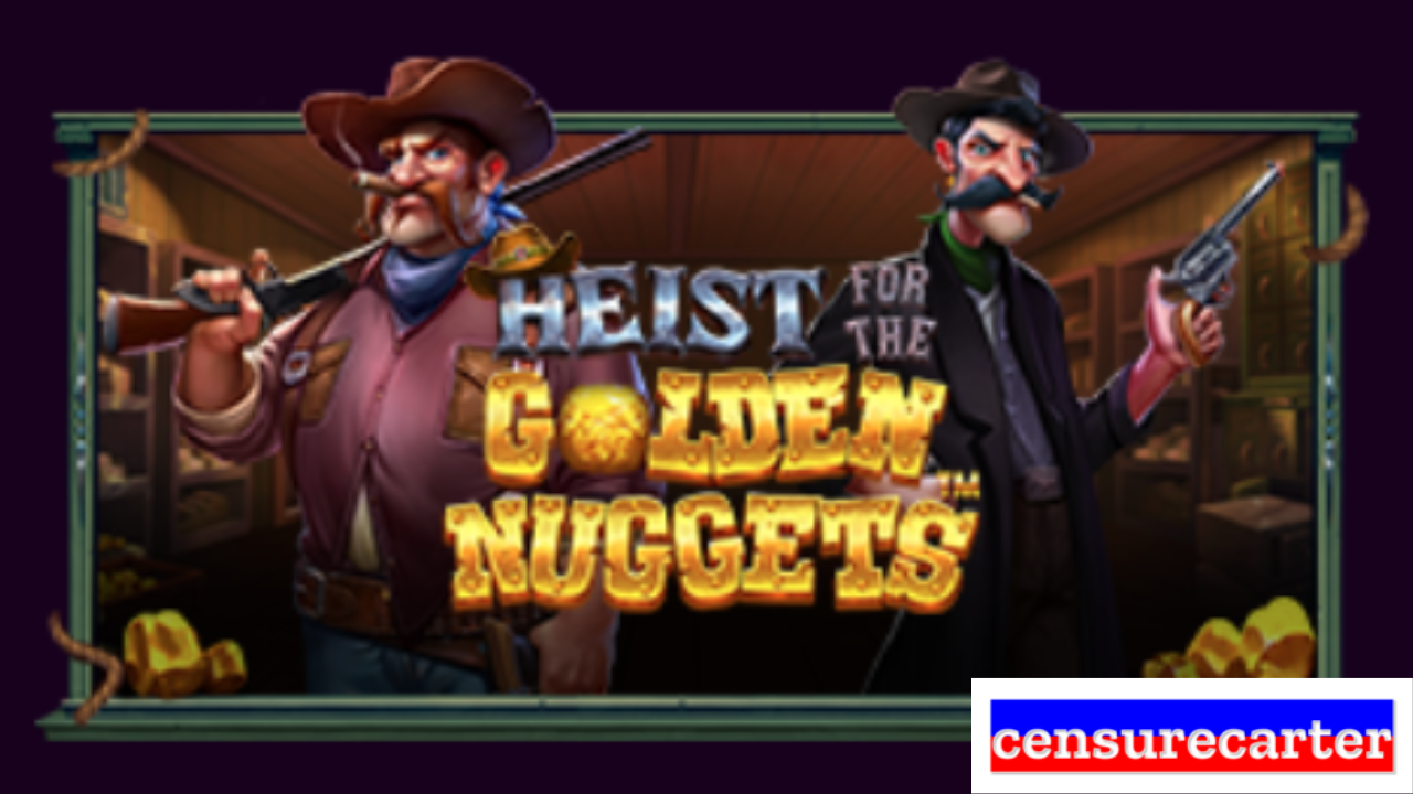 Heist for the Golden Nuggets™