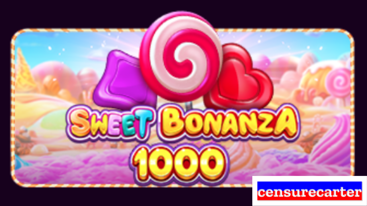 Sweet Bonanza 1000